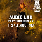 Audio Lad - Its All About You